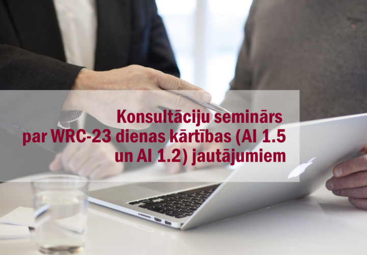 Paziņojums par konsultāciju semināru par WRC 23 jautājumiem